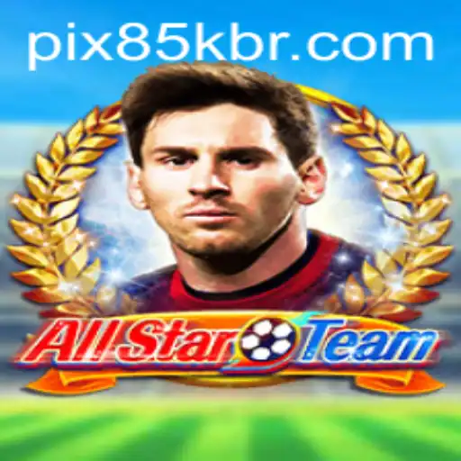 AllStarTeam: Exploring the Exciting World of 85K.COM